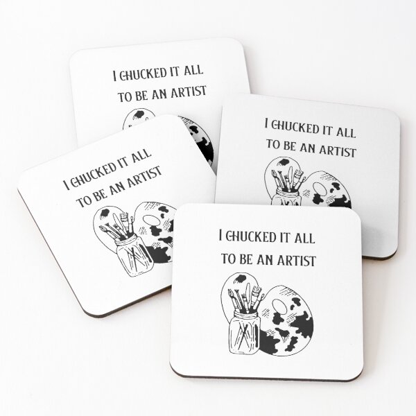 Item preview, I chucked it all to be an artist  designed and sold by Rejunkery.