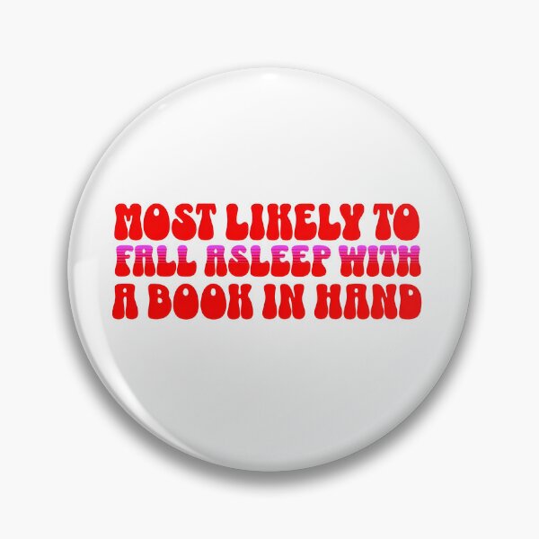 Item preview, Most likely to fall asleep with a book in hand designed and sold by Tajdi.