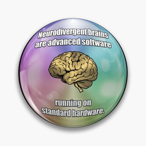 Item preview, Neurodivergent brains quote designed and sold by JadeRyder.