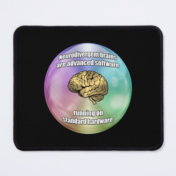 Item preview, Neurodivergent brains quote designed and sold by JadeRyder.