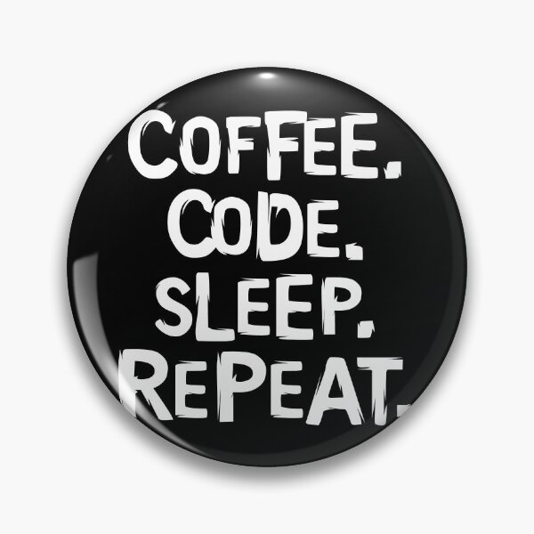 Artikelvorschau, coffee code sleep and repeat Logo - Informatik und Programmierung entworfen und verkauft von AndreMi.