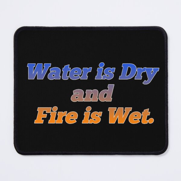 Item preview, Fire is wet designed and sold by J+J Photography.