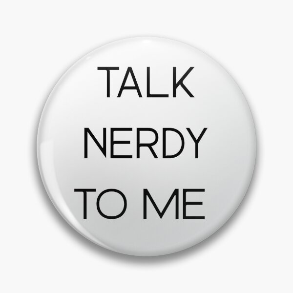 Item preview, Talk Nerdy To Me designed and sold by lapouleart.