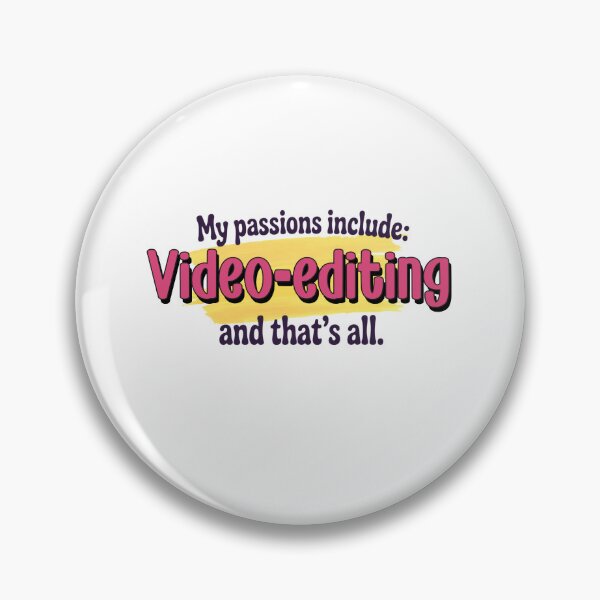 Item preview, Video-editing is my passion - Funny Video-editing Lover designed and sold by Watsonarts.