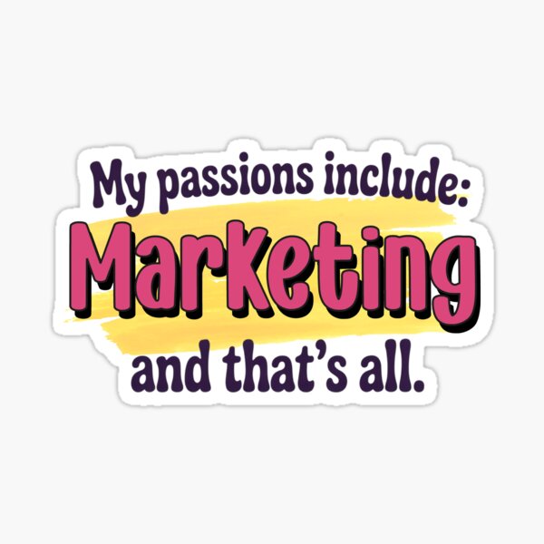 Item preview, El marketing es mi pasión - Amante del marketing divertido designed and sold by Watsonarts.
