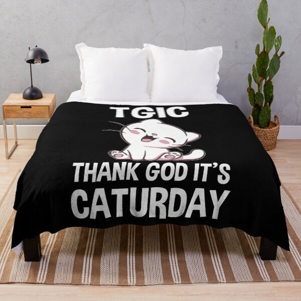 Item preview, TGIC Thank God It's Caturday designed and sold by Cat Lady Designs.