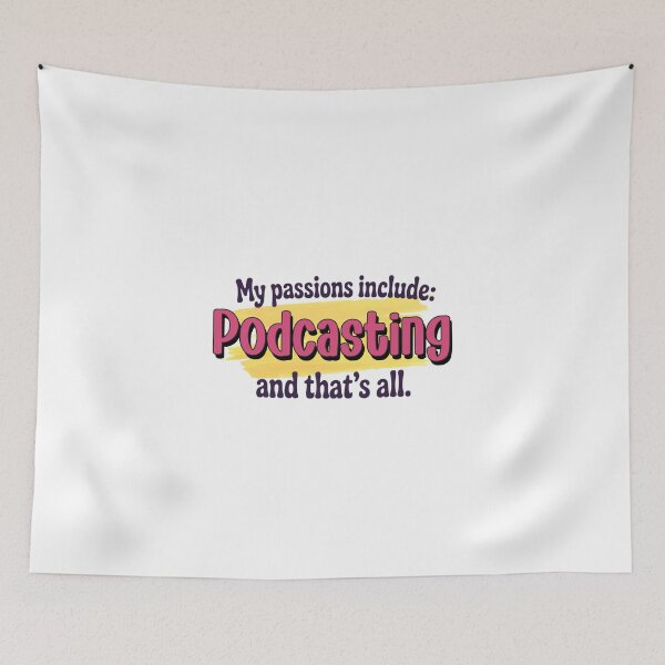 Item preview, Podcasting is my passion - Funny Podcasting Lover designed and sold by Watsonarts.