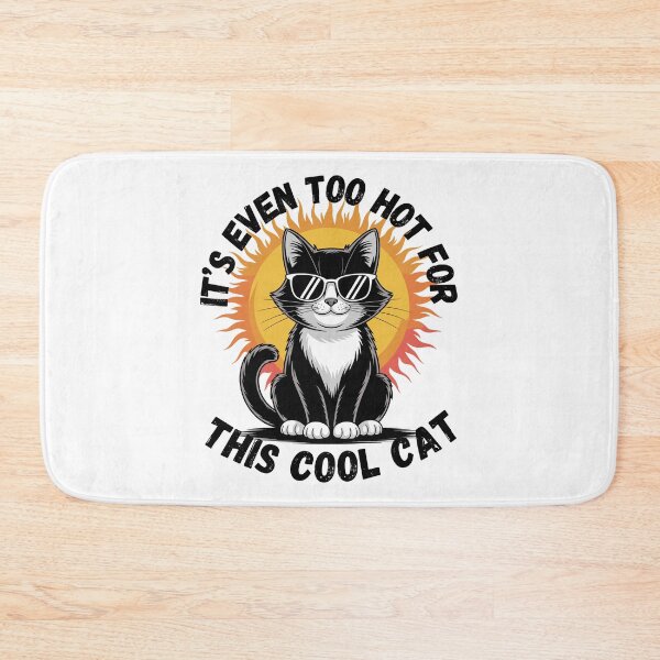 Item preview, Too Hot For The Cool Cat ? designed and sold by JPees.