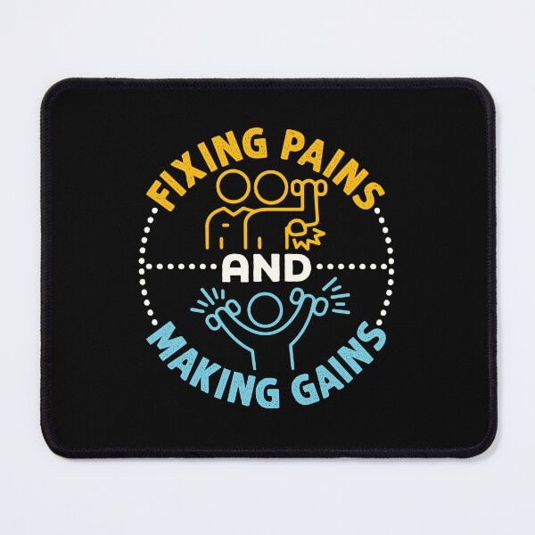 Item preview, Fixing Pains and Making Gains Cool Physical Therapist PT designed and sold by jaygo.