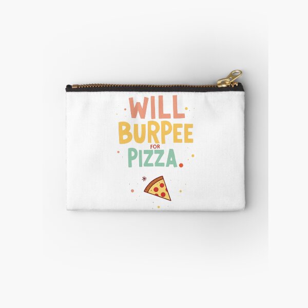 Item preview, Will Burpee for Pizza – Funny Women's Fitness Motivation Sticker & T-Shirt Design designed and sold by TubaPrints.