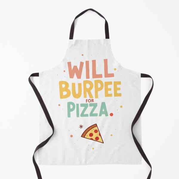 Item preview, Will Burpee for Pizza – Funny Women's Fitness Motivation Sticker & T-Shirt Design designed and sold by TubaPrints.