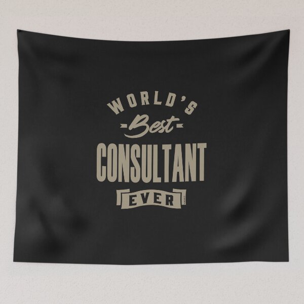 Item preview, Best Consultant Ever designed and sold by cidolopez.