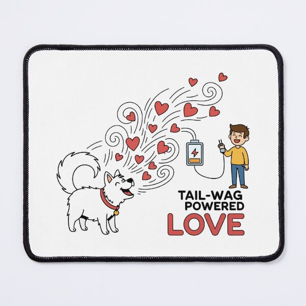 Item preview, Tail-Wag Powered Love designed and sold by Amir Faysal.