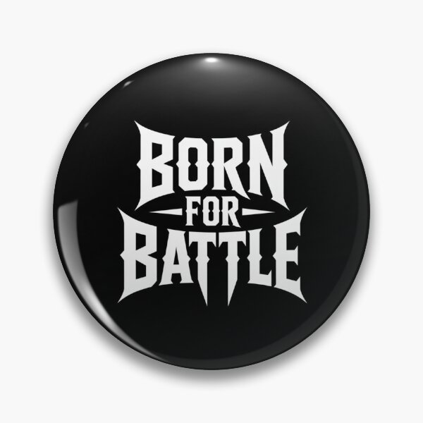 Item preview, BORN FOR BATTLE designed and sold by SignumShop.