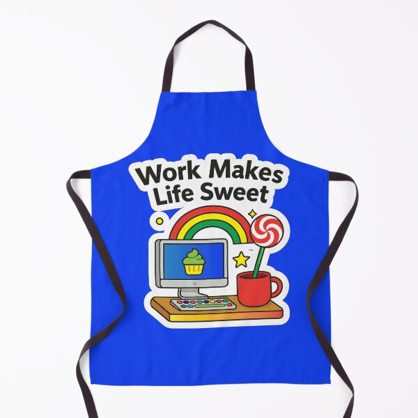Item preview, Work Makes Life Sweet designed and sold by Madeline Binder Art & Design.