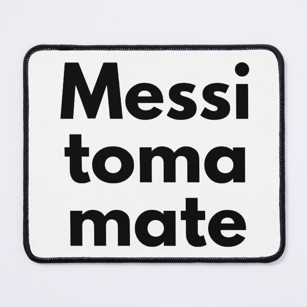 Item preview, Messi & Mate quote for argentinians designed and sold by WuweiDG.