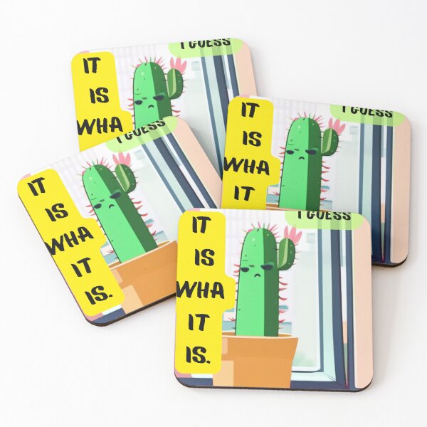 Item preview, It Is What It Is. I Guess. – Moody Cactus Edition designed and sold by ShumLab.