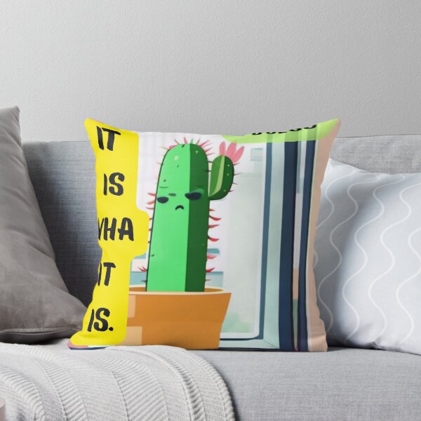 Artikelvorschau, Es ist, was es ist. Schätze ich. – Moody Cactus Edition entworfen und verkauft von ShumLab.