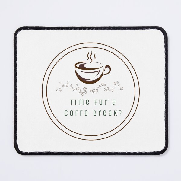 Item preview, Time For a Coffe Break? designed and sold by ByRavzanur.