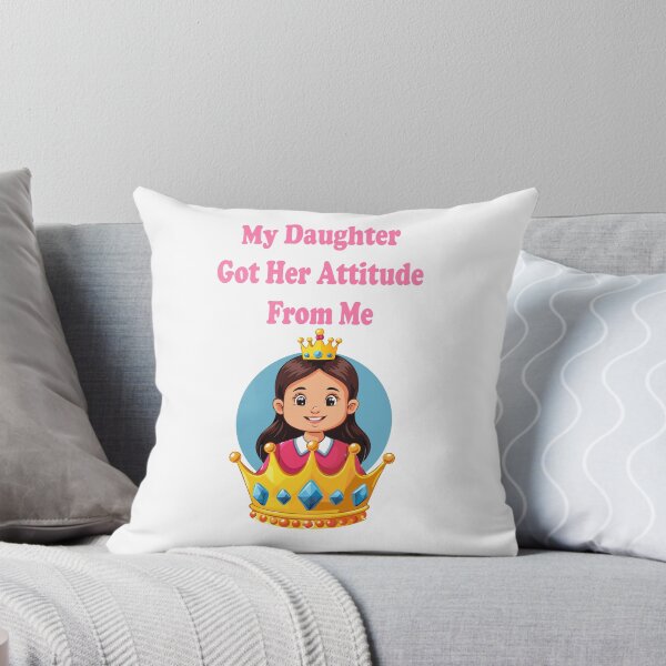 Item preview, My Daughter Got Her Attitude From Me - Funny Mom & Daughter Tee designed and sold by MinimalMyth.