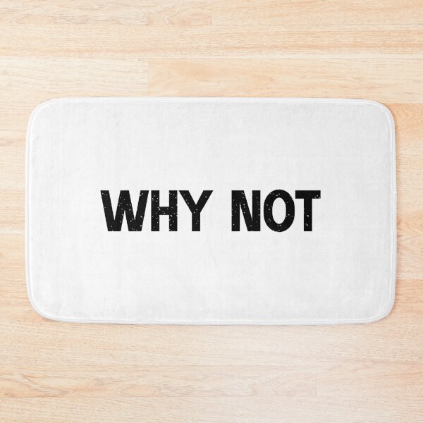 Item preview, why not designed and sold by designing01Ar3.