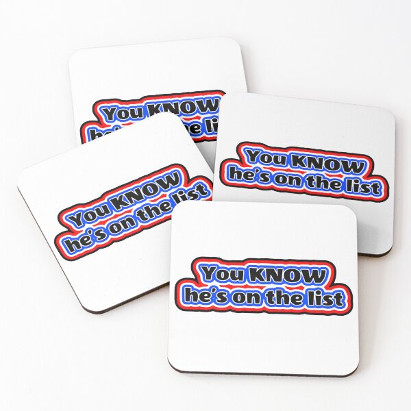 Item preview, You KNOW he’s on the list designed and sold by Elevendy-Seven.
