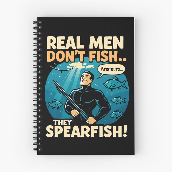 Item preview, Real Men Don’t Fish... They Spearfish! – Funny Ocean Diver Design designed and sold by Timeless Design.