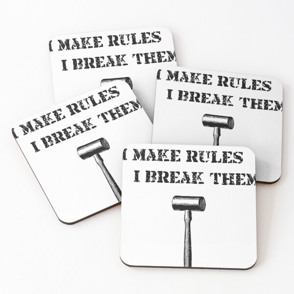Item preview, I Make Rules, I Break Them designed and sold by GreenSeass.