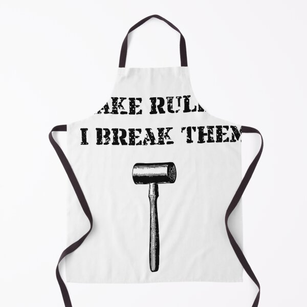 Item preview, I Make Rules, I Break Them designed and sold by GreenSeass.