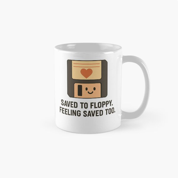 Item preview, Saved to Floppy. Feeling Saved Too - Funny Retro Tech Design designed and sold by FashCode.