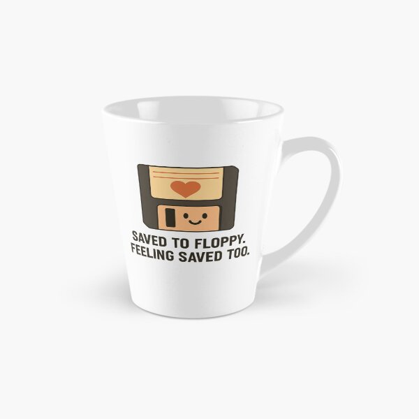 Item preview, Saved to Floppy. Feeling Saved Too - Funny Retro Tech Design designed and sold by FashCode.