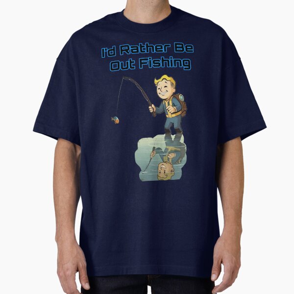 Item preview, I'd Rather Be Out Fishing FO Design.. designed and sold by NuclearWisdom.