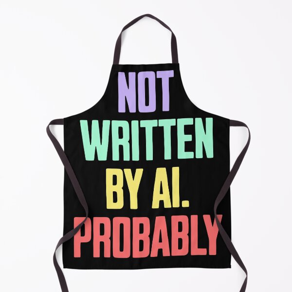 Item preview, Not Written by AI – Sarcastic Typographic Design designed and sold by Dago345.