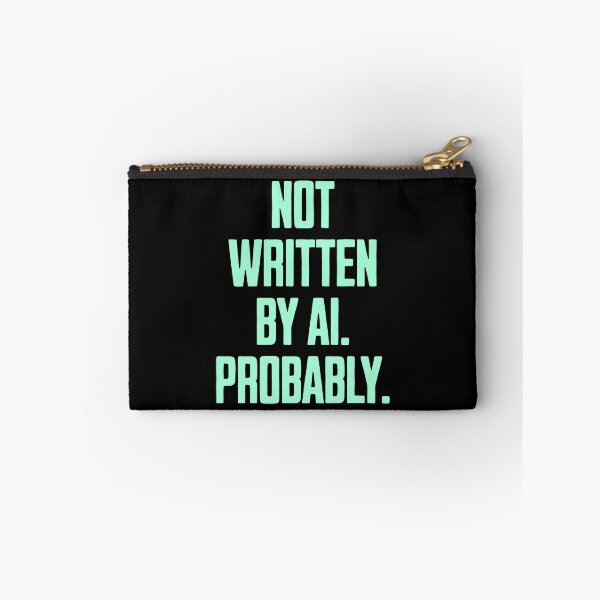 Item preview, Not Written by AI – Sarcastic Typographic Design designed and sold by Dago345.