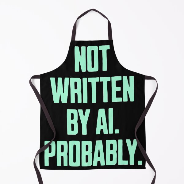 Item preview, Not Written by AI – Sarcastic Typographic Design designed and sold by Dago345.