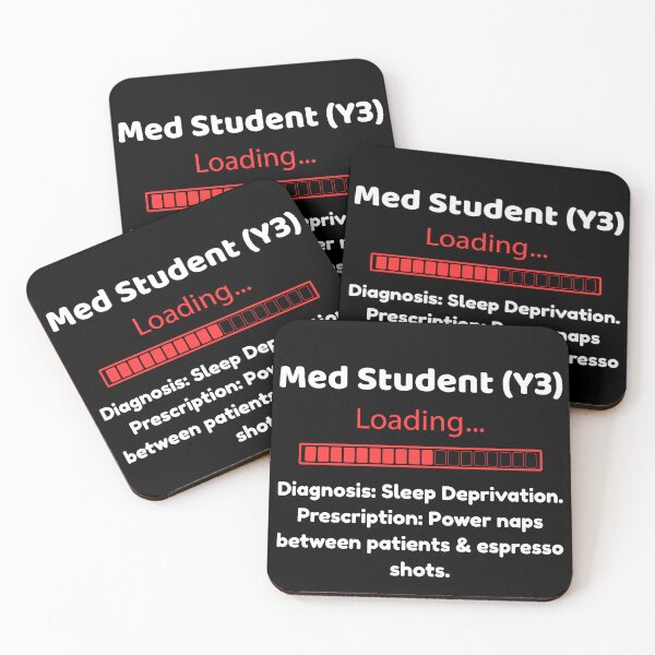 Item preview, Med Student (Y3) Loading – Espresso & Power Nap Edition designed and sold by Teenomix.