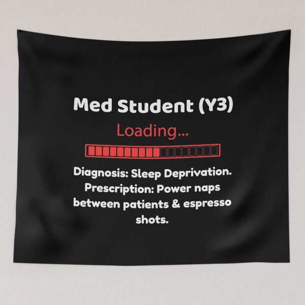 Item preview, Med Student (Y3) Loading – Espresso & Power Nap Edition designed and sold by Teenomix.