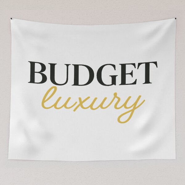 Item preview, Budget Luxury – Ballin’ on a Budget designed and sold by HawkScribble.