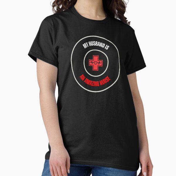Item preview, My Husband Is an Amazing Nurse! designed and sold by LaPaz361.