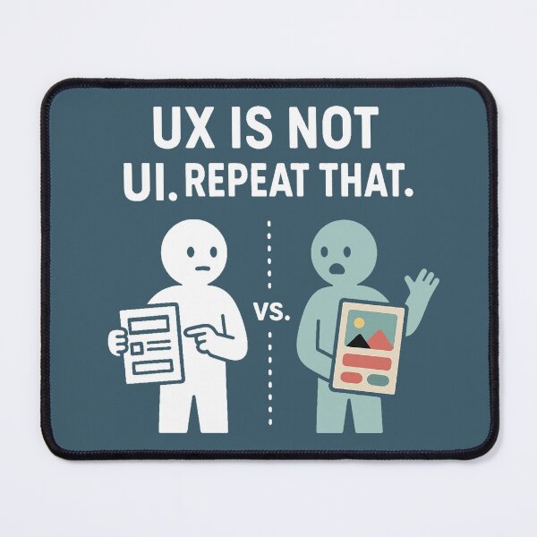 Item preview, Ux is Not UI designed and sold by adrianoherrera.