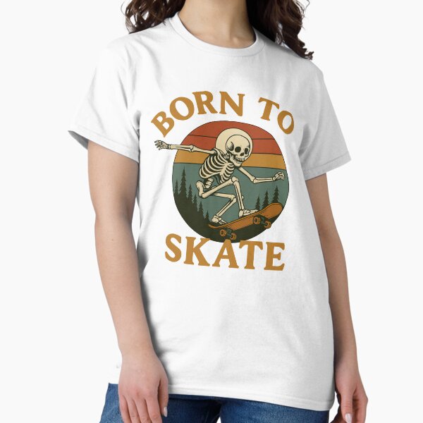 Item preview, Born to Skate Skeleton – Retro Skateboarding Vintage Design designed and sold by darkan1.