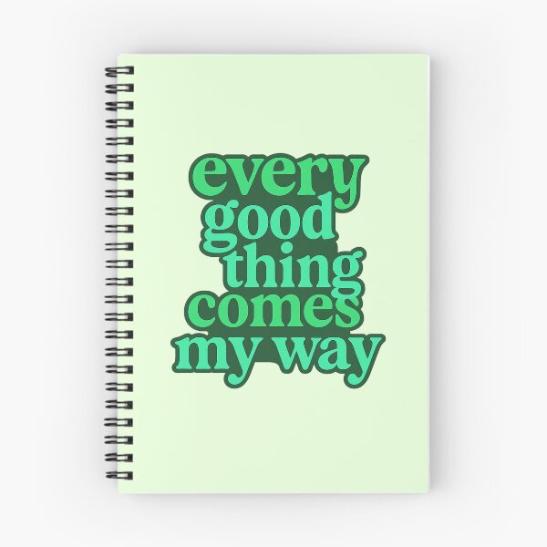 Item preview, Every good thing comes my way designed and sold by wonderxwander.