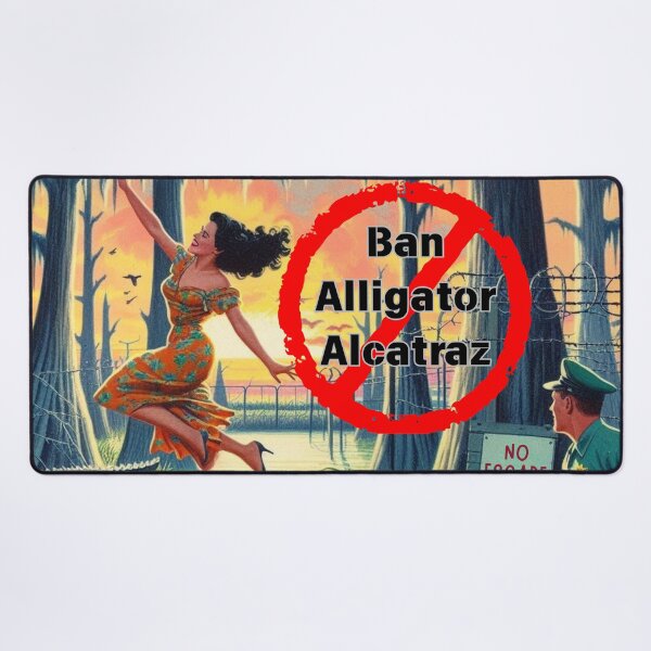 Item preview, Alligator Alcatraz Protest Ban designed and sold by FloridaWildOnes.