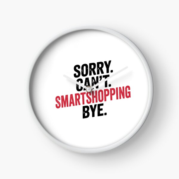 Item preview, Lo siento, no puedo hacer Smartshopping, adiós - Amante divertido de Smartshopping designed and sold by Oussinc.