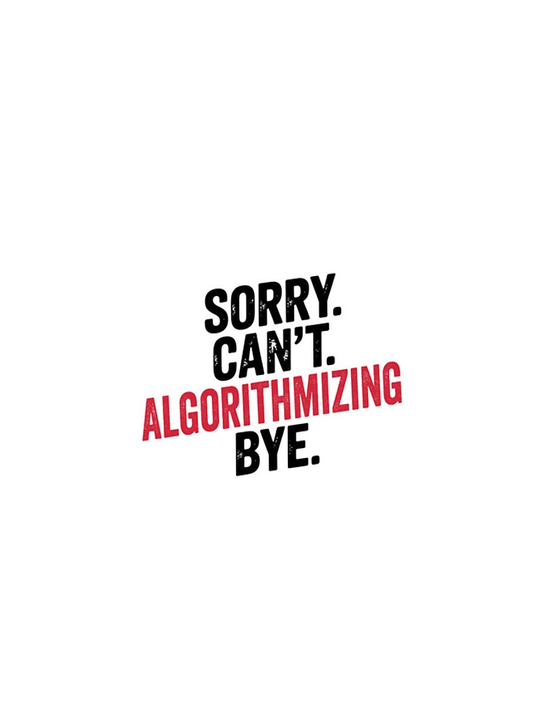 Thumbnail 4 of 4, iPhone Case, Sorry can't Algorithmizing bye - Funny Algorithmizing Lover designed and sold by Oussinc.