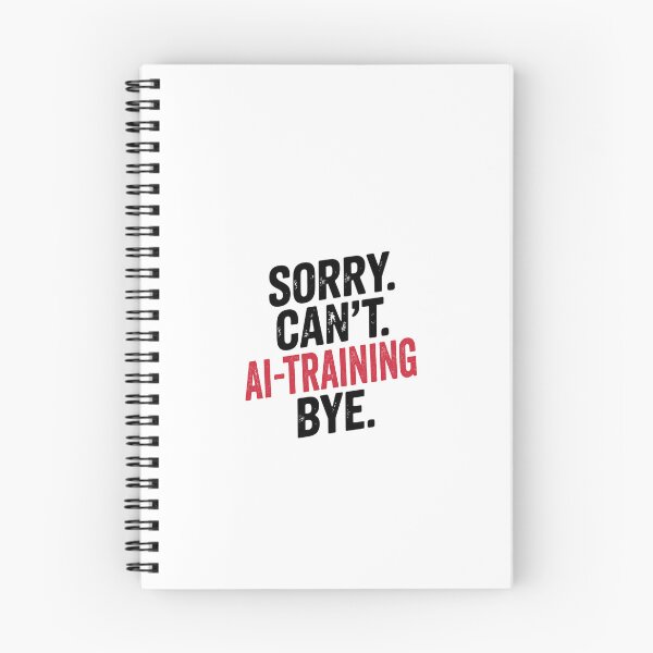 Item preview, Sorry can't Ai-training bye - Funny Ai-training Lover designed and sold by Oussinc.