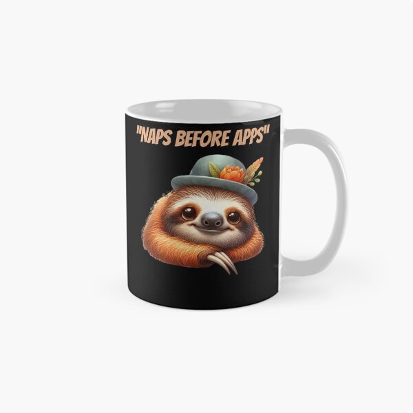 Item preview, Sloth Naps Before Apps designed and sold by Mechanical-Artt.