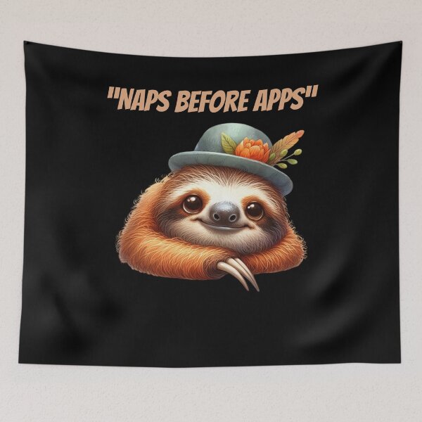 Item preview, Sloth Naps Before Apps designed and sold by Mechanical-Artt.