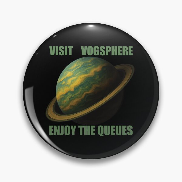 Item preview, Welcome to Vogsphere - Enjoy the Queues designed and sold by DesertG.