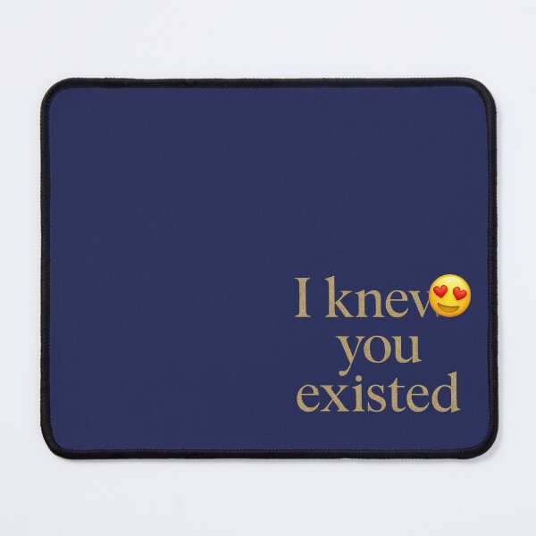 Item preview, I Knew you existed designed and sold by adrianoherrera.